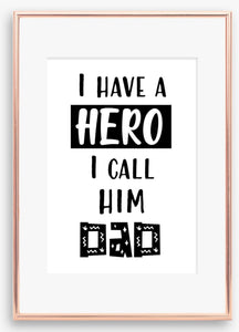 I have a Hero