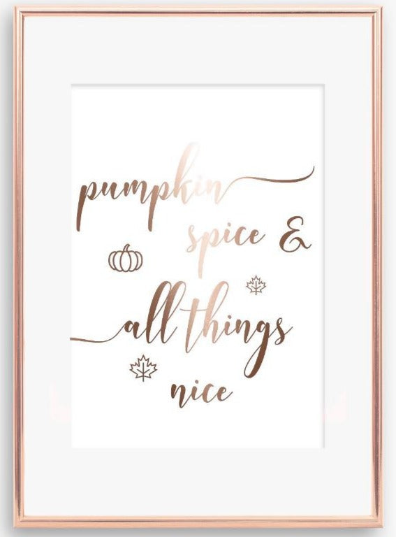 Pumpkin spice & all things nice