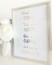 Load image into Gallery viewer, Read me a story, tuck me in tight