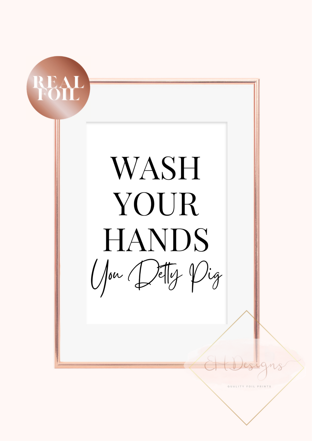 Wash your hands you detty pig