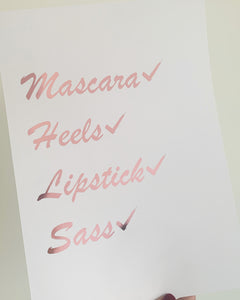 Mascara Heels Lipstick Sass