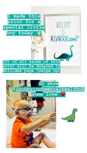Load image into Gallery viewer, You are roarsome dinosaur print
