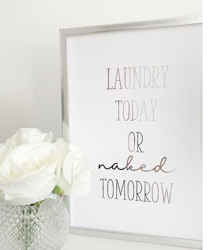 Laundry today or naked tomorrow