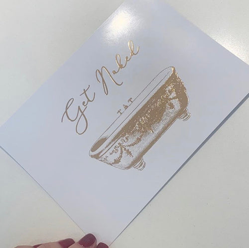 Get naked Foil Print