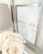 Load image into Gallery viewer, Dear Bed, I Love You