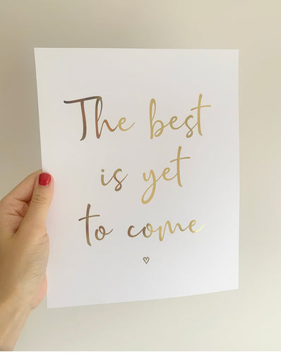 The best is yet to come v2