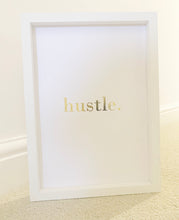 Load image into Gallery viewer, hustle.
