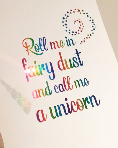 Roll me in fairy dust