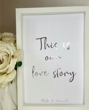 Load image into Gallery viewer, This is our love story