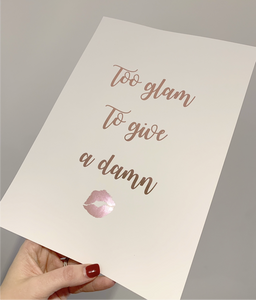 Too glam to give a damn