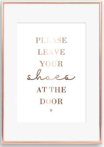 Please leave your shoes at the door
