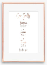 Load image into Gallery viewer, Our Daddy Print
