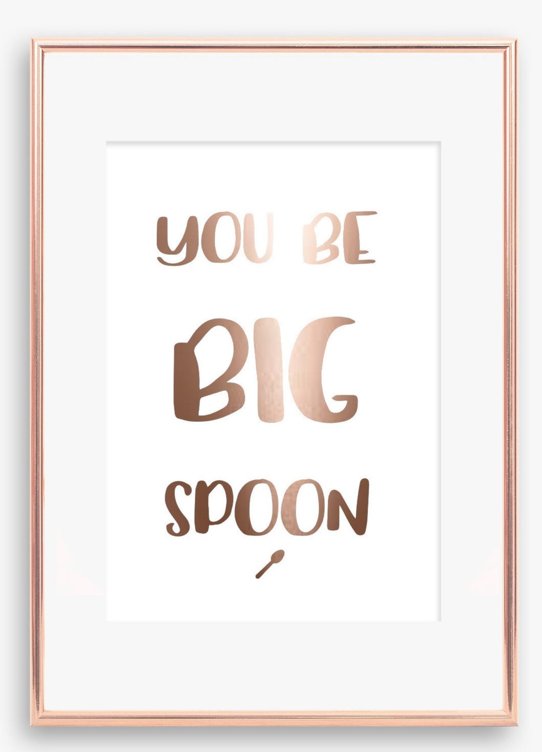 You be big spoon