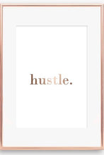 Load image into Gallery viewer, hustle.